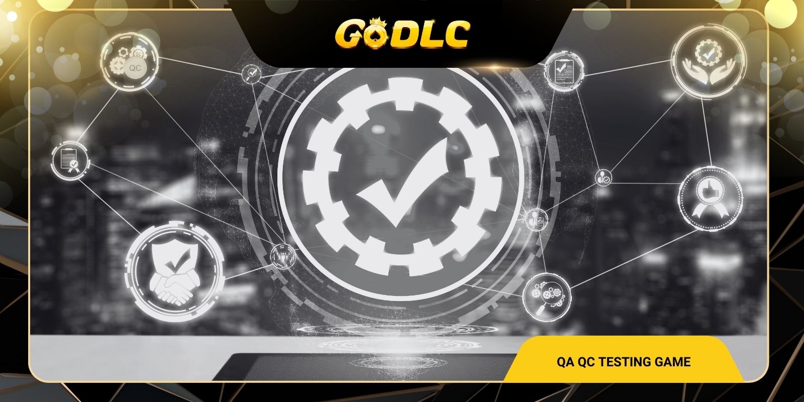 Go Agency Partner 1 Tầm quan trọng của QA QC testing game