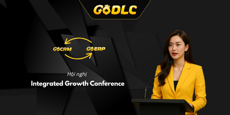 Hội nghị phát triển toàn diện cùng GoDLC