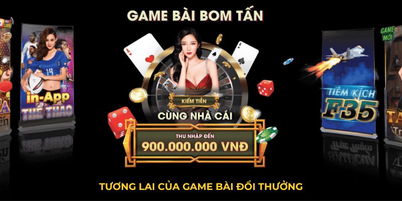 Game Bài Đổi Thưởng Go88 - Từ Trò Chơi Giải Trí Đến Hệ Sinh Thái Tỷ Đô 2 Tương lai của Game bài đổi thường