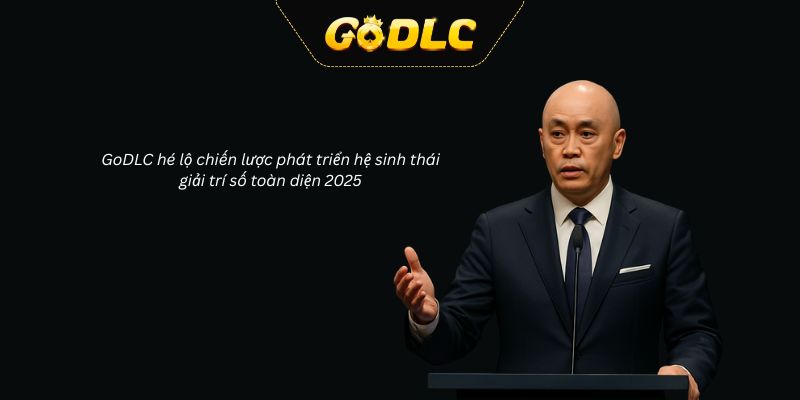 chiến lược phát triển cua GoDLC
