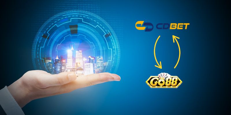 Thương vụ hợp tác Go88 với CDBET - Bà Di Bát Bát nói gì? 1 CDBET và giá trị khiến chúng tôi quyết định đặt niềm tin